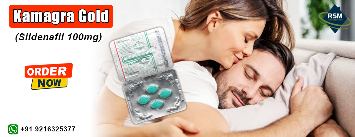 An Instant Medication to Enhance Sensual Performance in Men With Kamagra Gold