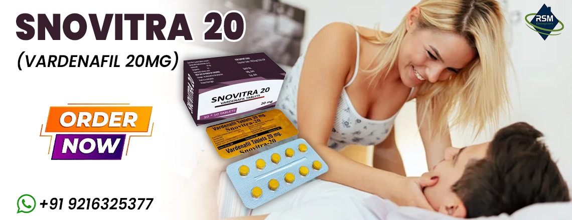 A Superb Way to Improve Erectile Function With Snovitra 20mg