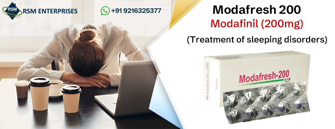 Perfect Medication To Manage Sleep Disorder With Modafresh 200mg