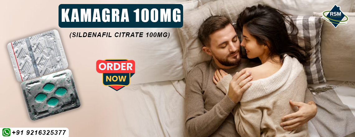 Effective Medication to Fix Erection Failure in Men With Kamagra 100mg