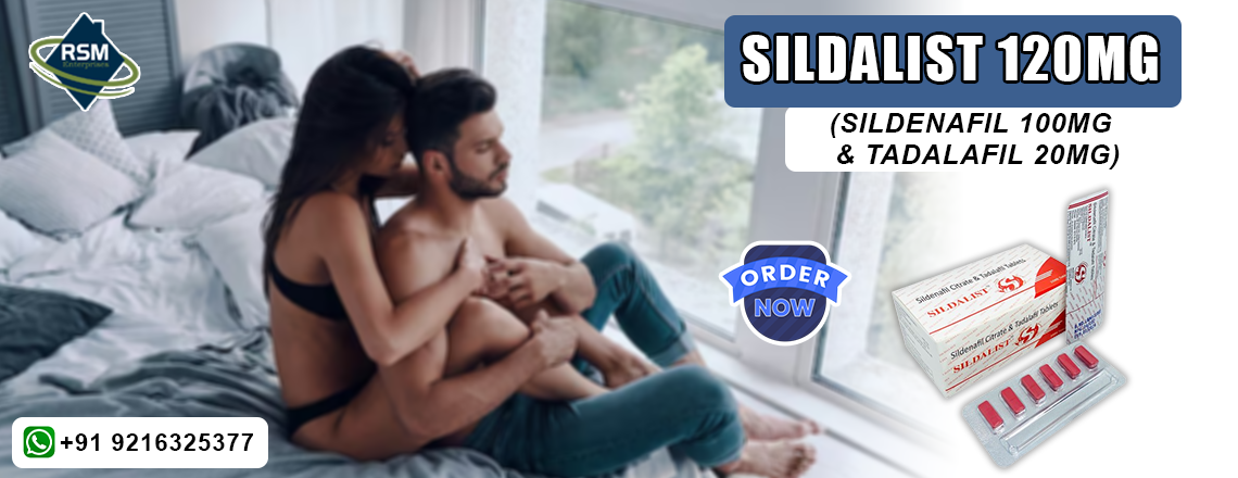 Medication to Handle Erection Failure in Males With Sildalist 120mg