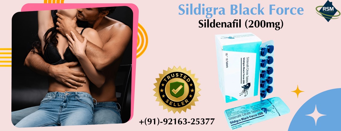 Flawless Medication to Manage Erection Issues With Sildigra Black Force