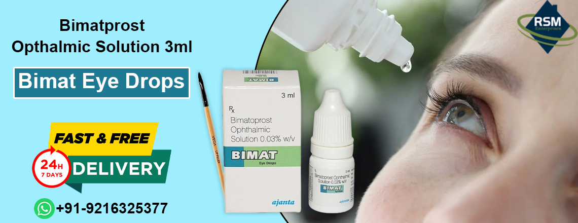 An Effective Treatment for the Problem of Glaucoma With Bimat 3ml